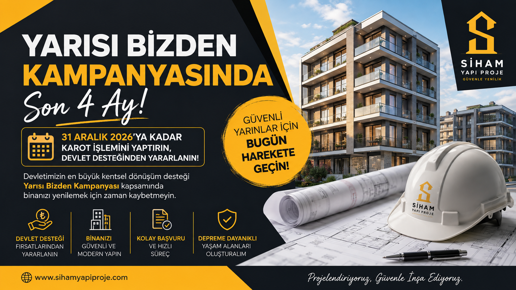 Kentsel Dönüşüm “Yarısı Bizden Kampanyası” nda Son 4 Ay: Devletin En Büyük Fırsatı Kaçmasın!